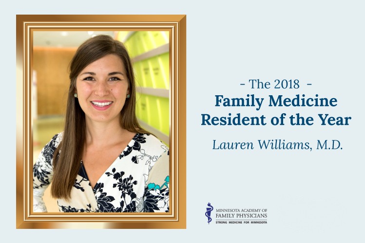 Dr. Lauren Williams, 2018 Family Medicine Resident of the Year.